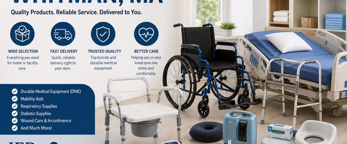 Medical Supplies in Whitman MA